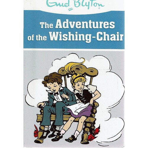 The Adventures Of The Wishing Chair