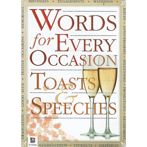 Words For Every Occasion Toasts And Speeches