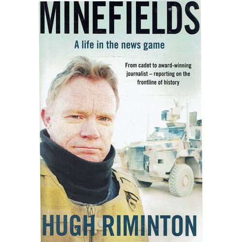 Minefields. A Life In The News Game