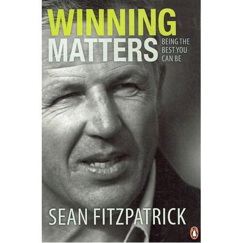 Winning Matters. Being The Best You Can Be