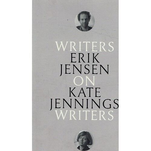 On Kate Jennings. Writers On Writers