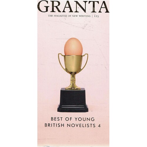 Granta. The Magazine Of New Writing. Best Of Young British Novelists