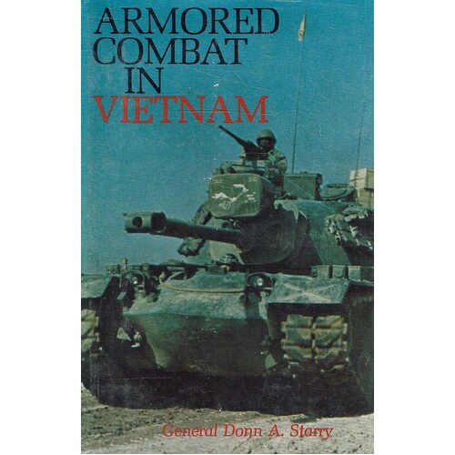 Armoured Combat In Vietnam