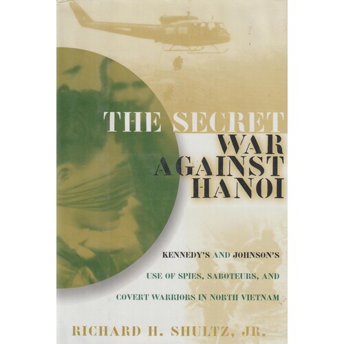 The Secret War Against Hanoi