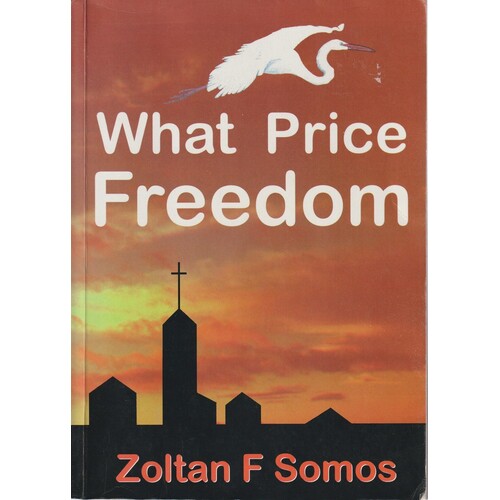 What Price Freedom