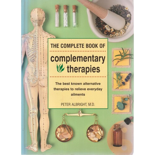 The Complete Book Of Complementary Therapies