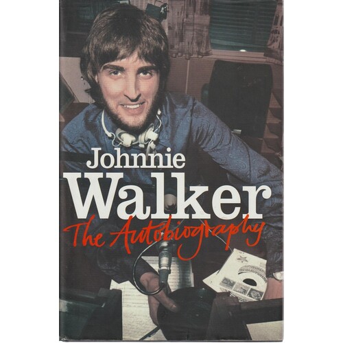 Johnnie Walker. The Autobiography