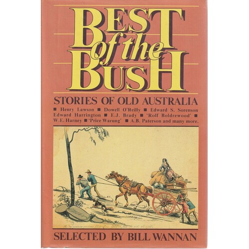 Best Of The Bush. Stories Of Old Australia