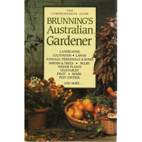 Brunning's Australian Gardener