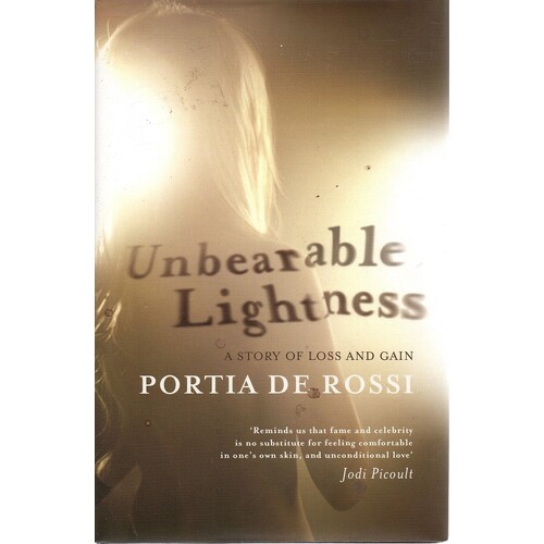 Unbearable Lightness. A Story of Loss and Gain