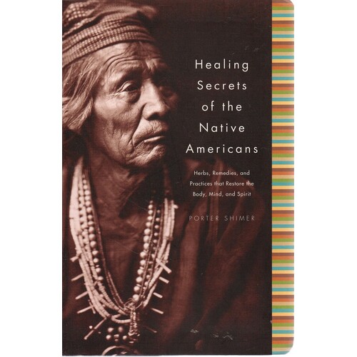 Healing Secrets Of The Native Americans