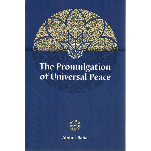 The Promulgation Of Universal Peace