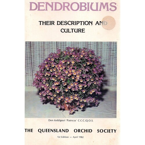 Dendrobiums. Their Description And Culture