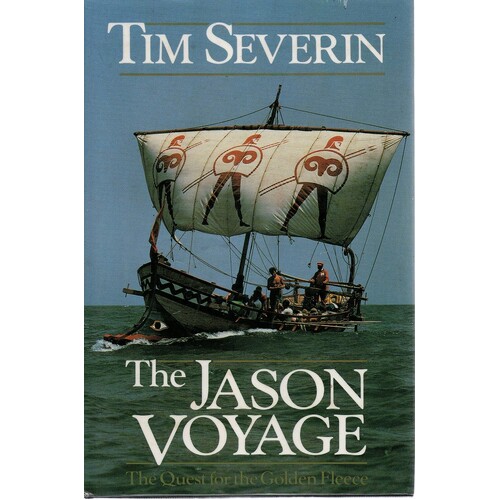 The Jason Voyage. The Quest For The Golden Fleece