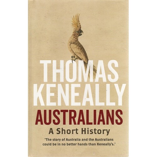 Australians. A Short History