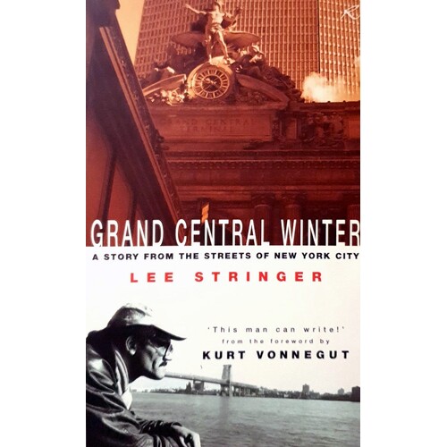 Grand Central Winter. A Story from the Streets of New York City