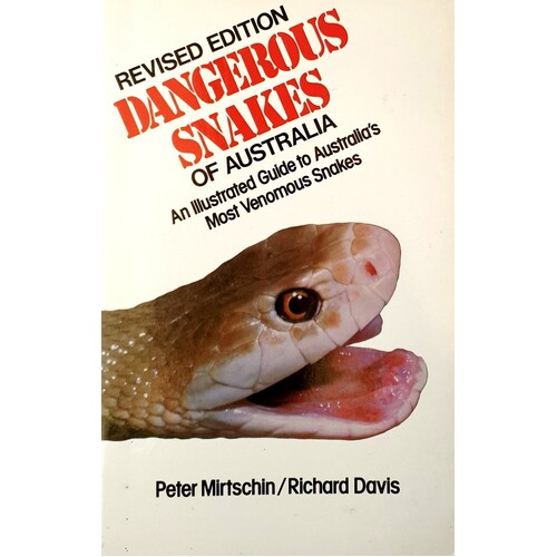 Dangerous Snakes Of Australia