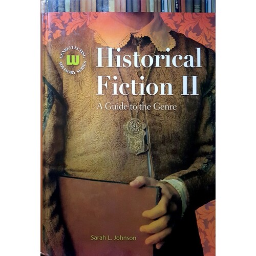 Historical Fiction II. A Guide To The Genre