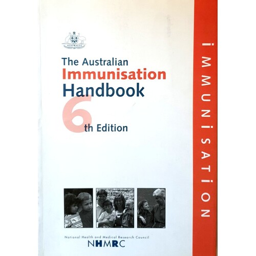 The Australian Immunisation Handbook