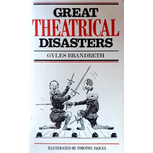 Great Theatrical Disasters