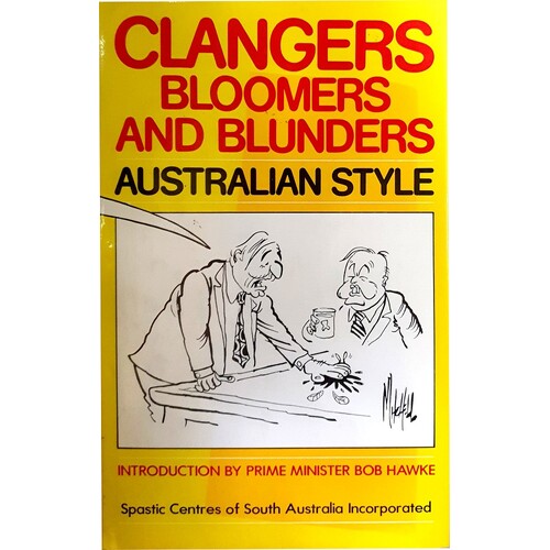 Clangers Bloomers and Blunders Australian Style.