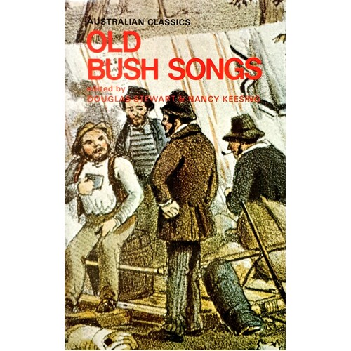 Old Bush Songs And Rhymes Of Colonial Times