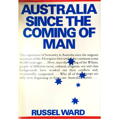 Australia Since The Coming Of Man