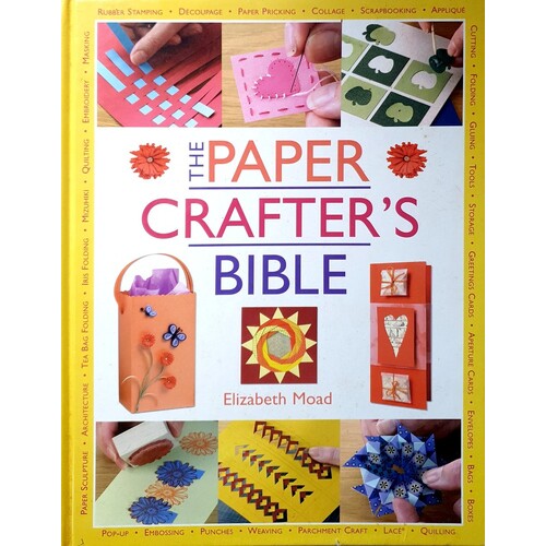 Paper Crafter's Bible