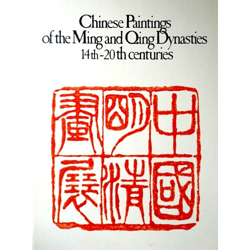 Chinese Paintings Of The Ming And Qing Dynasties 14th-20th Centuries