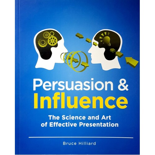 Persuasion and Influence