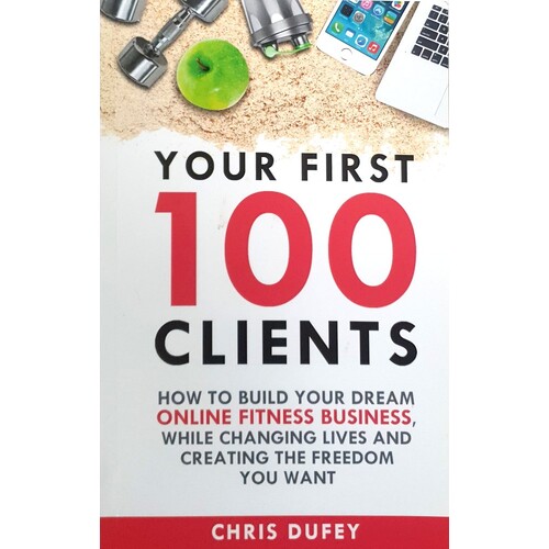 Your First 100 Clients