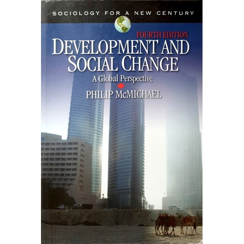 Development And Social Change. A Global Perspective