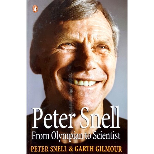 Peter Snell. From Olympian To Scientist