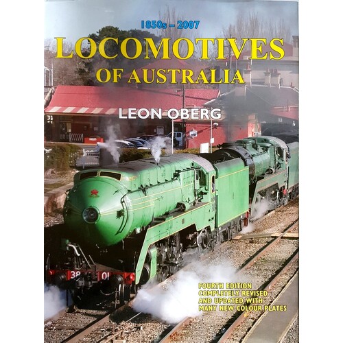 Locomotives Of Australia. 1850 - 2007