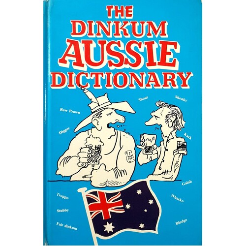 Dinkum Aussie Dictionary