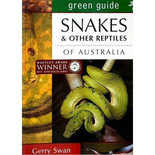 Green Guide Snakes And Other Reptiles Of Australia