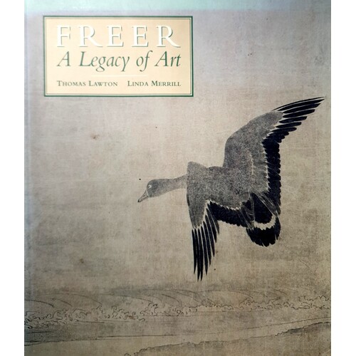 Freer. A Legacy Of Art