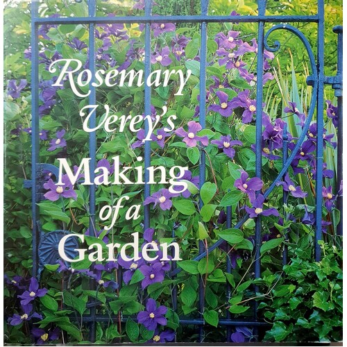 Rosemary Verey's Making Of A Garden