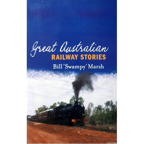 Great Australian Railway Stories