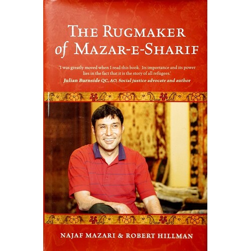 The Rugmaker Of Mazar-e-Sharif