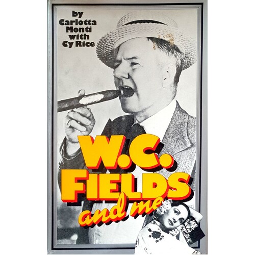 W.C. Fields And Me