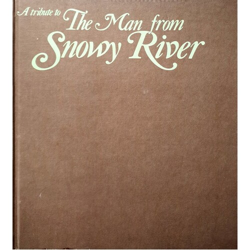 A Tribute To The Man From Snowy River