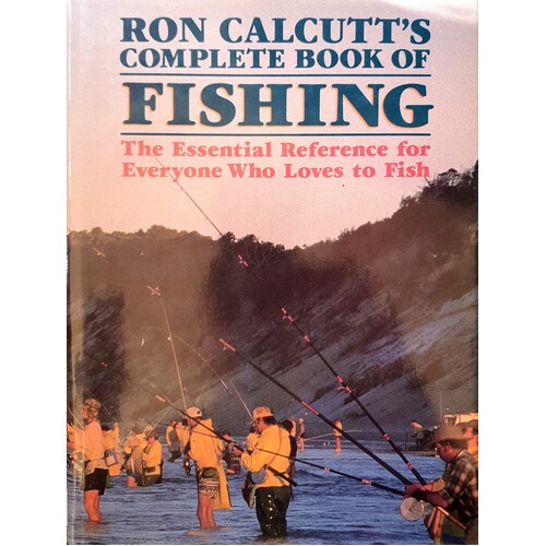 Ron Calcutt's Complete Book Of Fishing