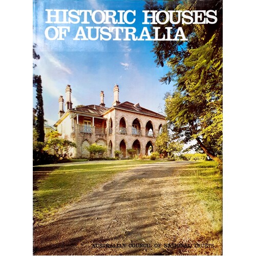 Historic Houses Of Australia