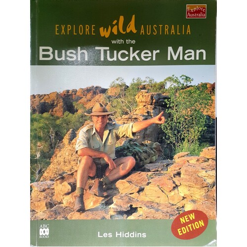 Explore Wild Australia With The Bush Tucker Man