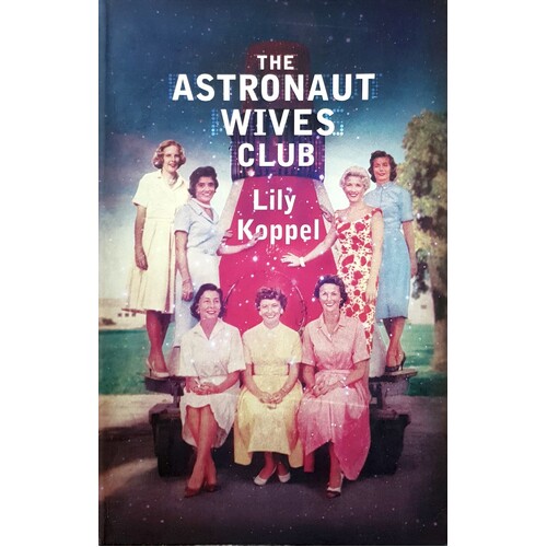 The Astronaut Wives Club