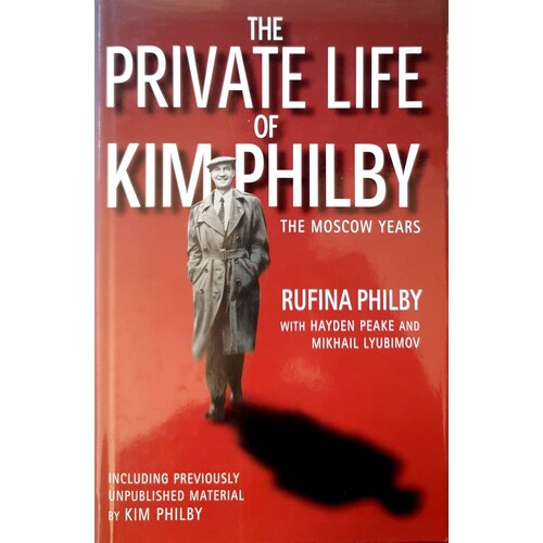 The Private Life Of Kim Philby