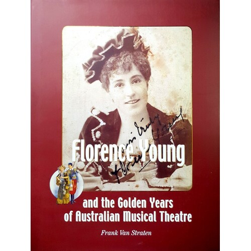 Florence Young And The Golden Years Of Australian Musical Theatre