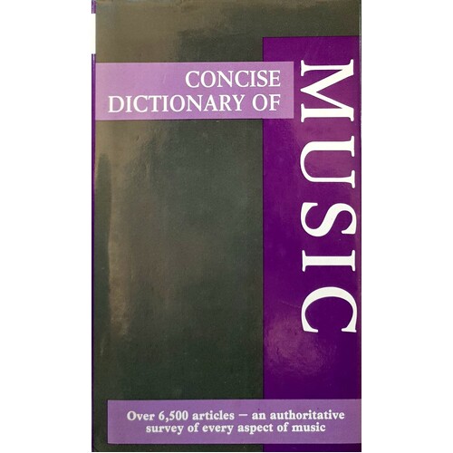 Concise Dictionary Of Music