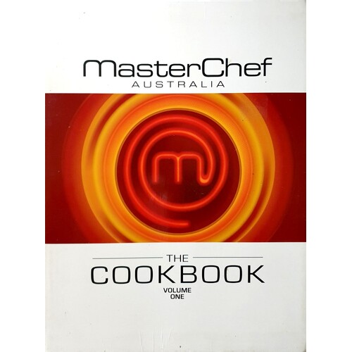 MasterChef Australia. The Cookbook (Volume 1)